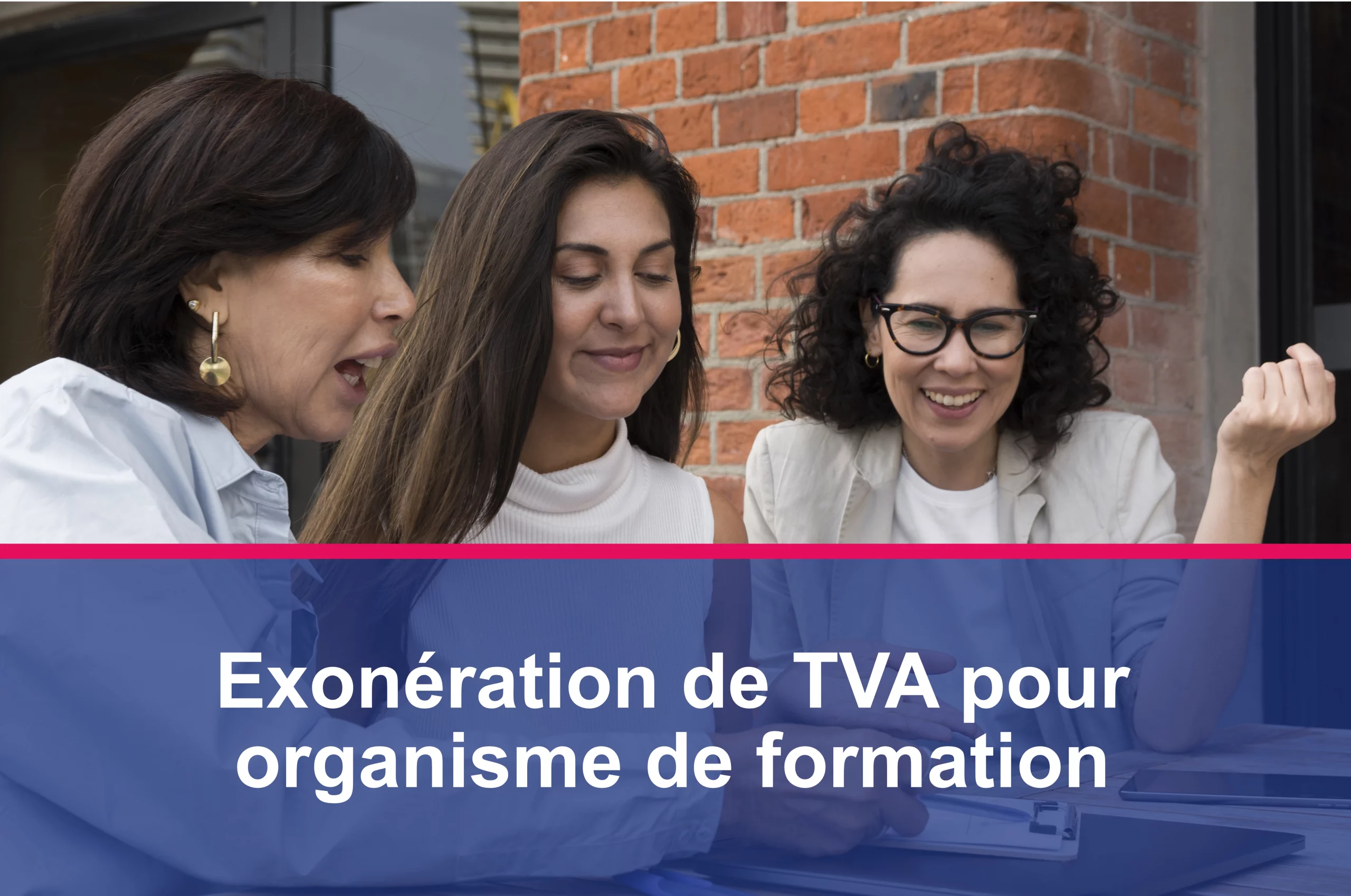 Exonération de TVA pour organisme de formation